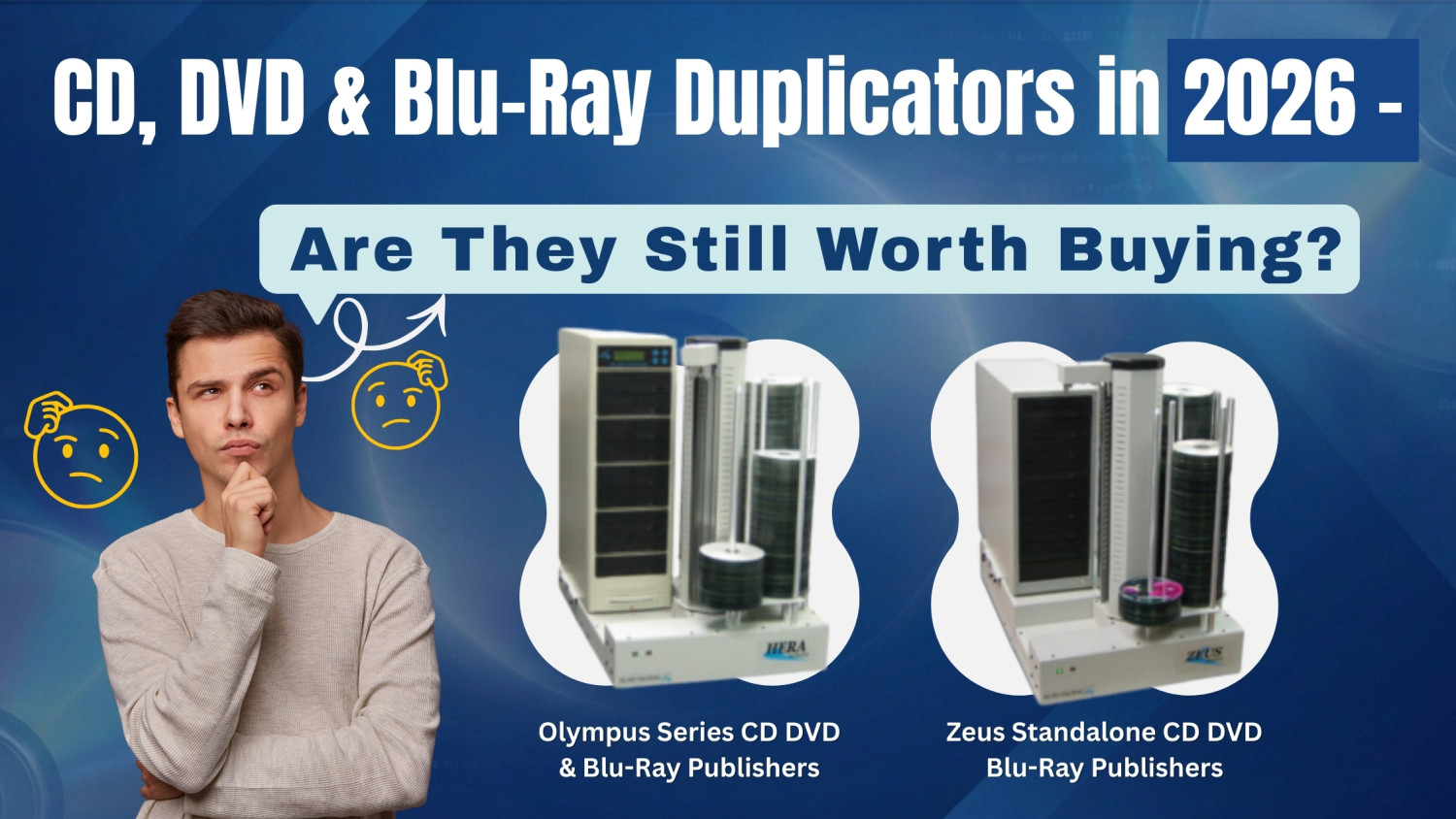 Are CD DVD Blu-Ray Duplicators Still Worth it in 2026?